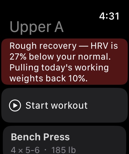 Built on Apple Watch: the Upper A session list, with a recovery note pulling today's working weights back 10% because HRV is below normal
